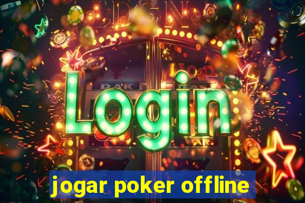 jogar poker offline